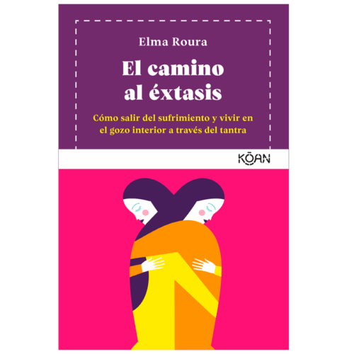 El camino al éxtasis