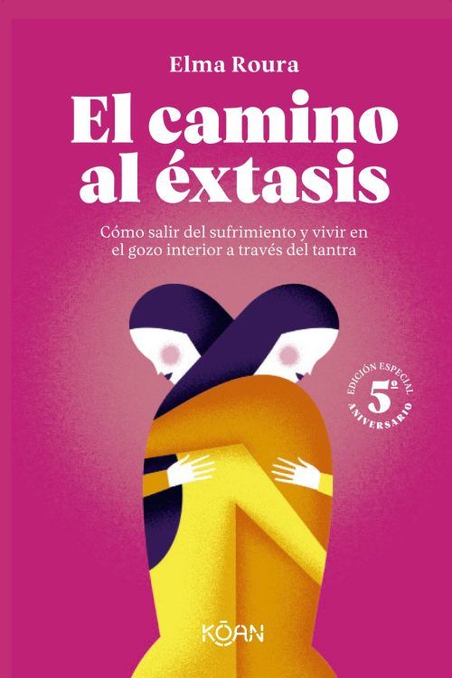 El camino al éxtasis- Edición especial